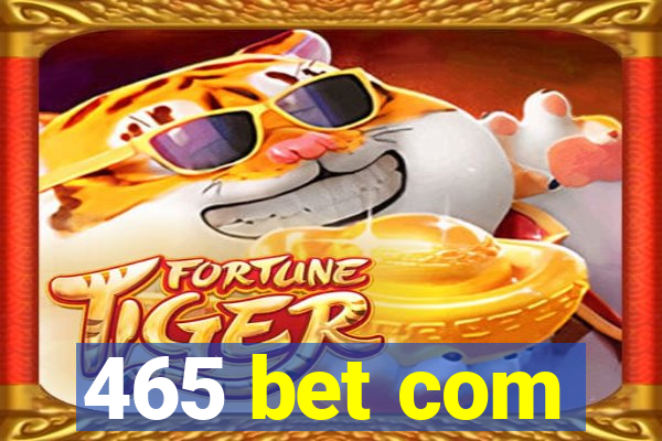 465 bet com